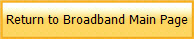 Return to Broadband Main Page